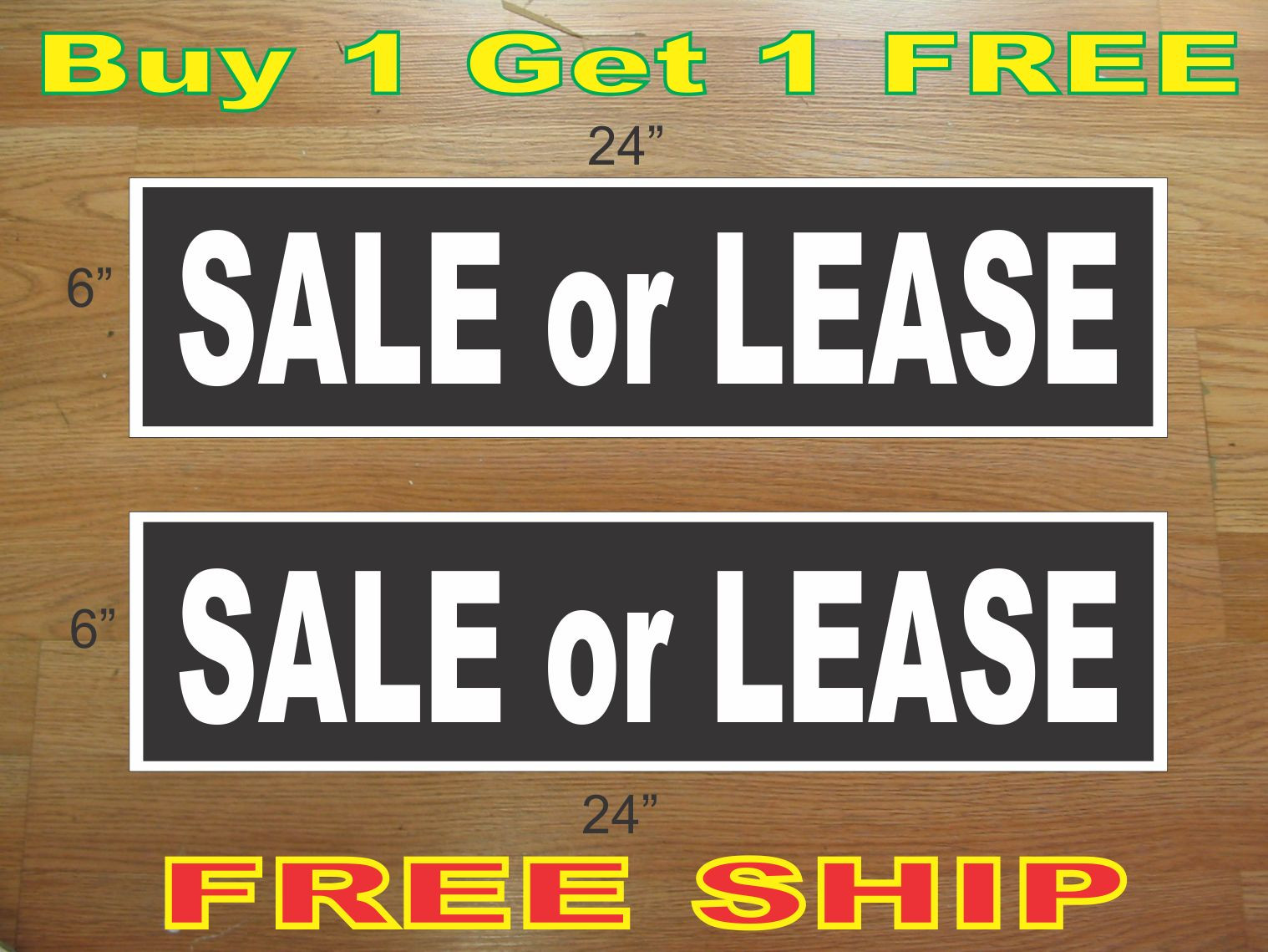 White on Black SALE OR LEASE 6&Prime;x24&Prime; REAL ESTATE RIDER SIGNS Buy 1 Get 1 FREE