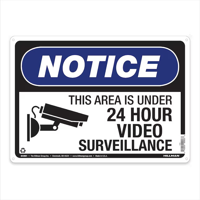 Hillman 24 Hour Video Surveillance 10-in x 14-in Plastic display Sign