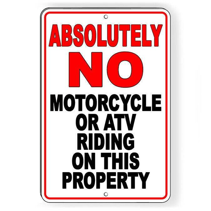 No Motorcycle Or Atv Riding On This Property Sign / Decal Sw072 / Magnetic Sign