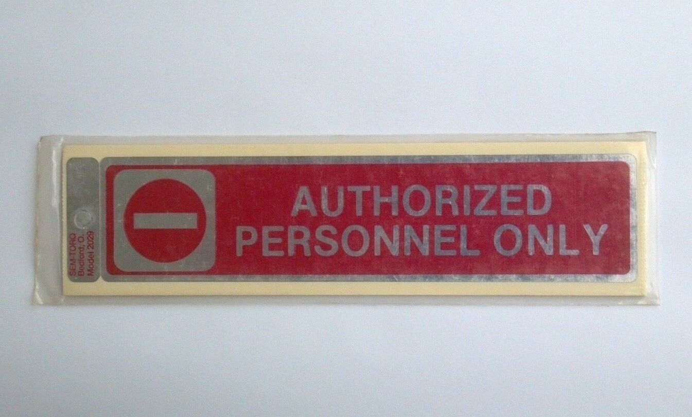 10 Pack AUTHORIZED PERSONNEL ONLY 1-7/8&Prime;x 8&Prime; Self Adhesive Door Business Sticker
