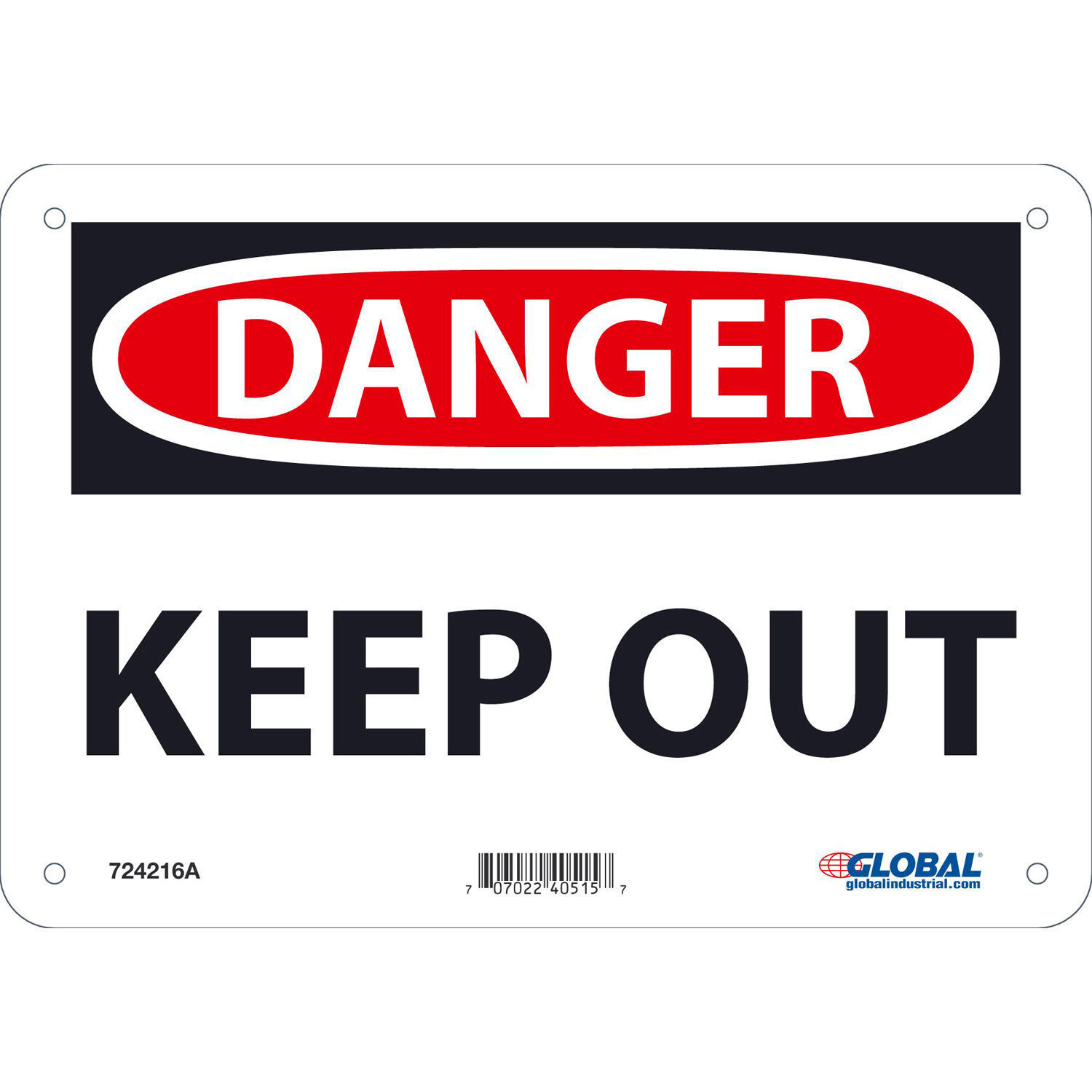 Global Industrial Danger Keep Out Sign 7×10 Aluminum