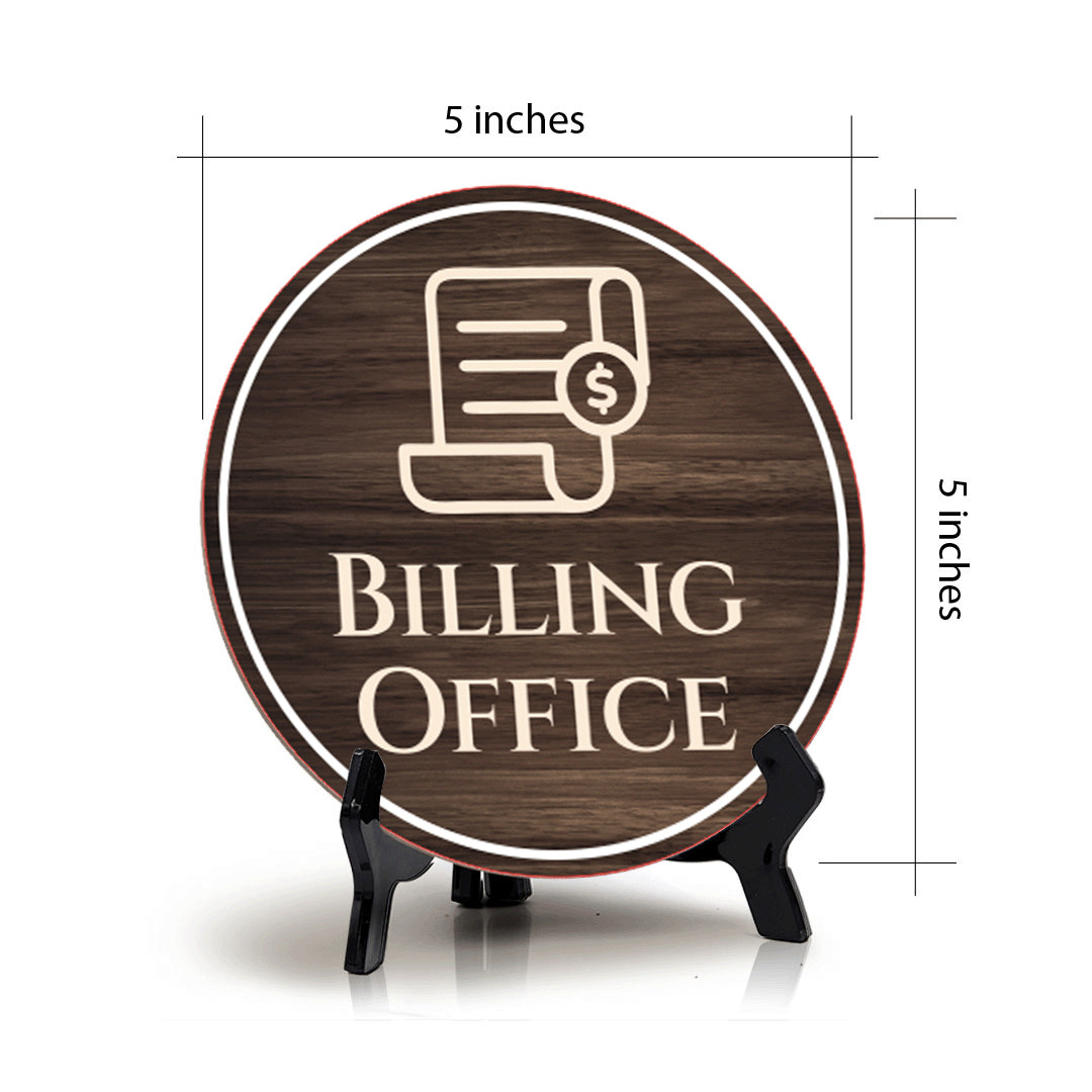 Billing Office Circle Table Sign with Acrylic Stand (5×5&Prime;)