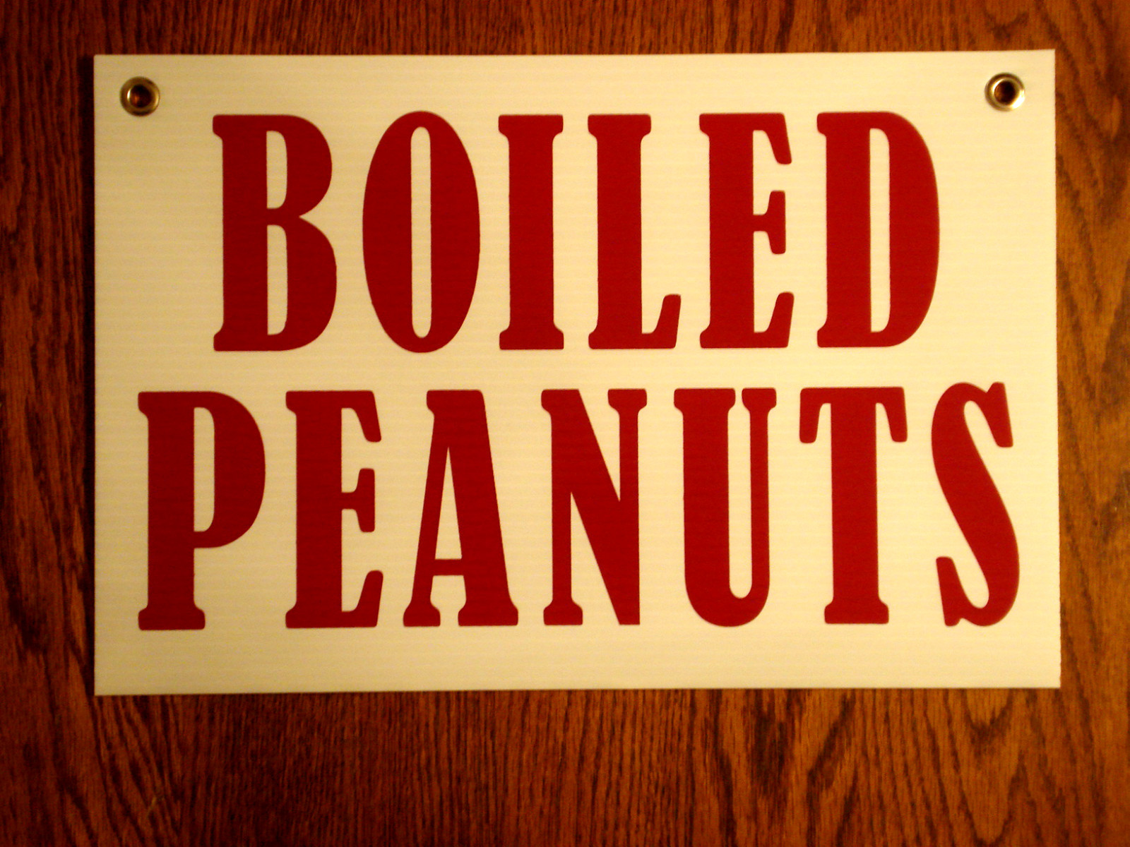 BOILED PEANUTS Coroplast SIGN with Grommets 12×18 white