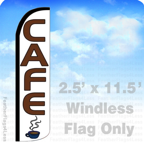 CAFE – Windless Swooper Feather Flag 2.5×11.5&prime; Banner Sign – wz