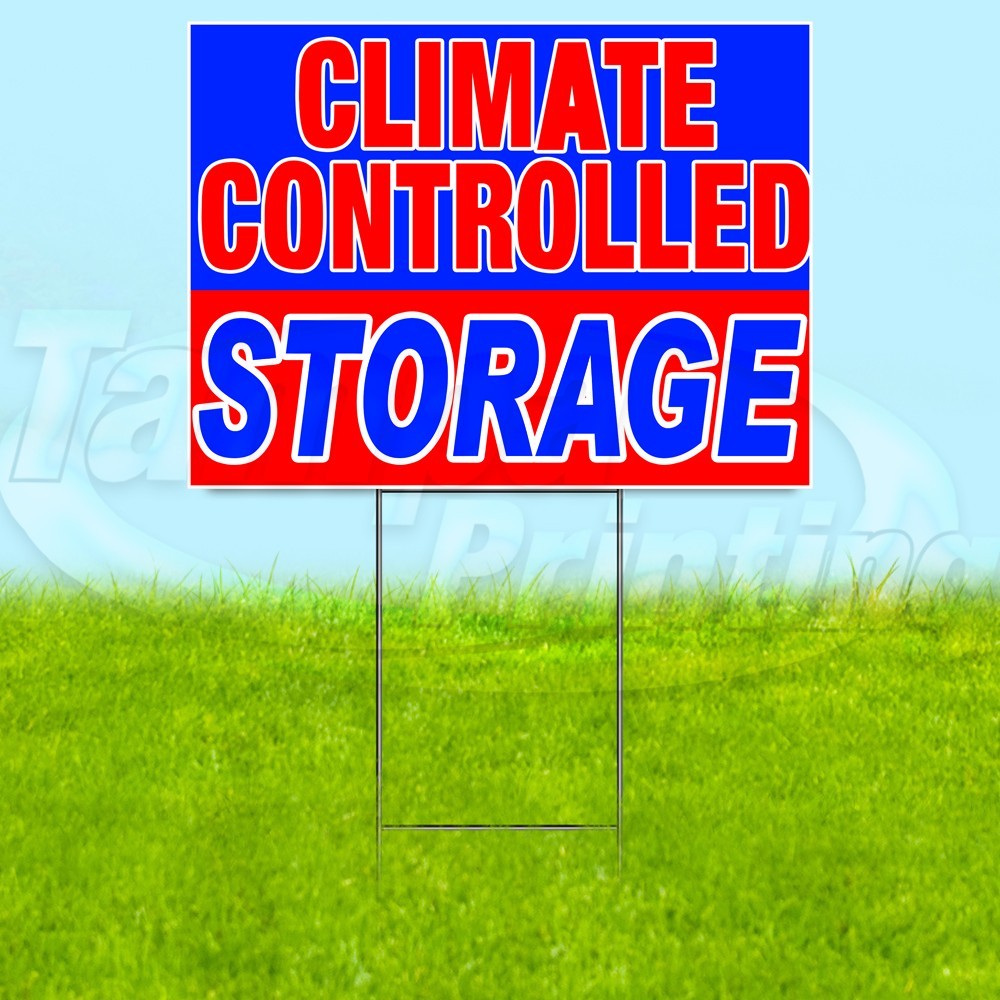 CLIMATE STORAGE 18×24 Yard Sign Plastic Corrugated WITH STAKE USA YS08035