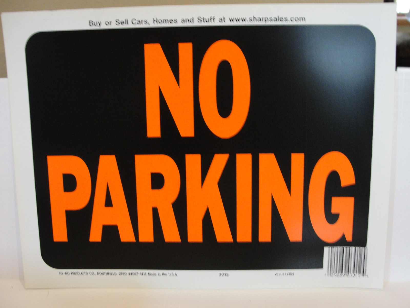 HY KO Products 3012 « No Parking » Sign 9&Prime; x 12&Prime;