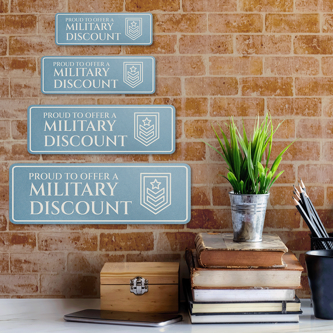 Standard Plus Proud to Offer A Military Discount Wall or Door Sign