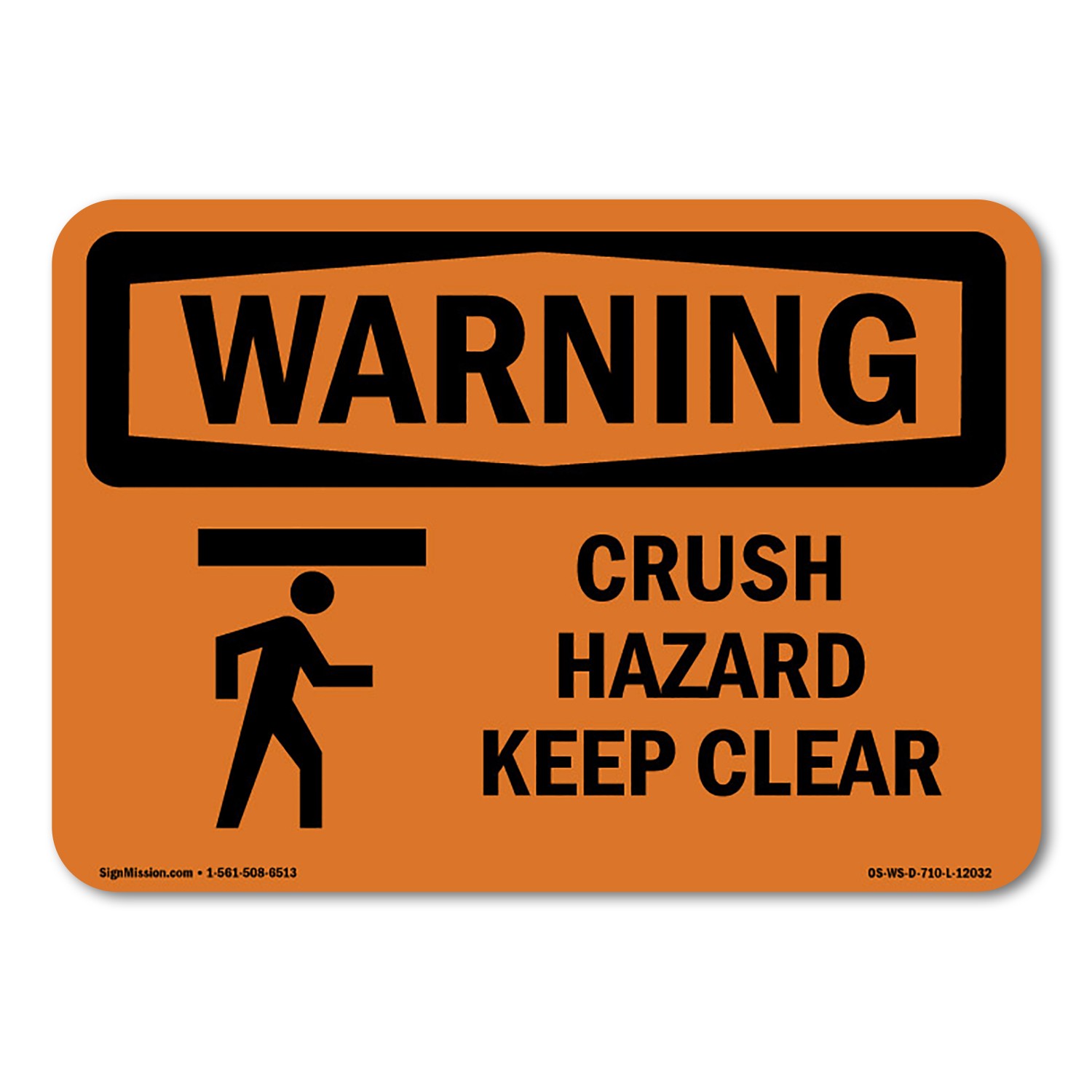 Crush Hazard Keep Clear ANSI Warning Sign Metal Plastic Decal