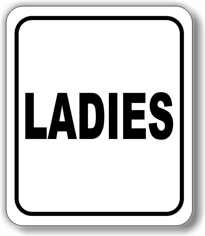 LADIES classic Aluminum Composite Sign