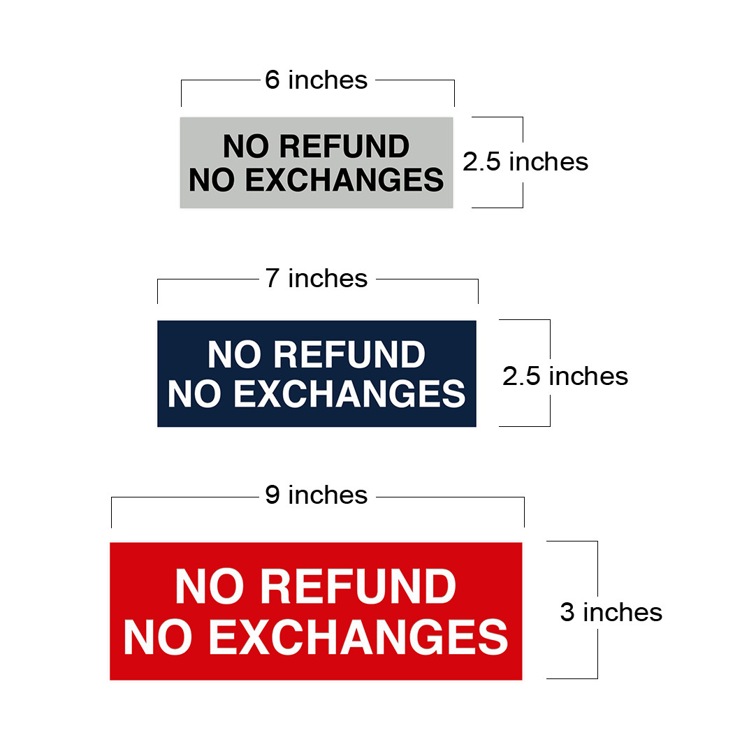 Basic No Refund No Exchange Sign