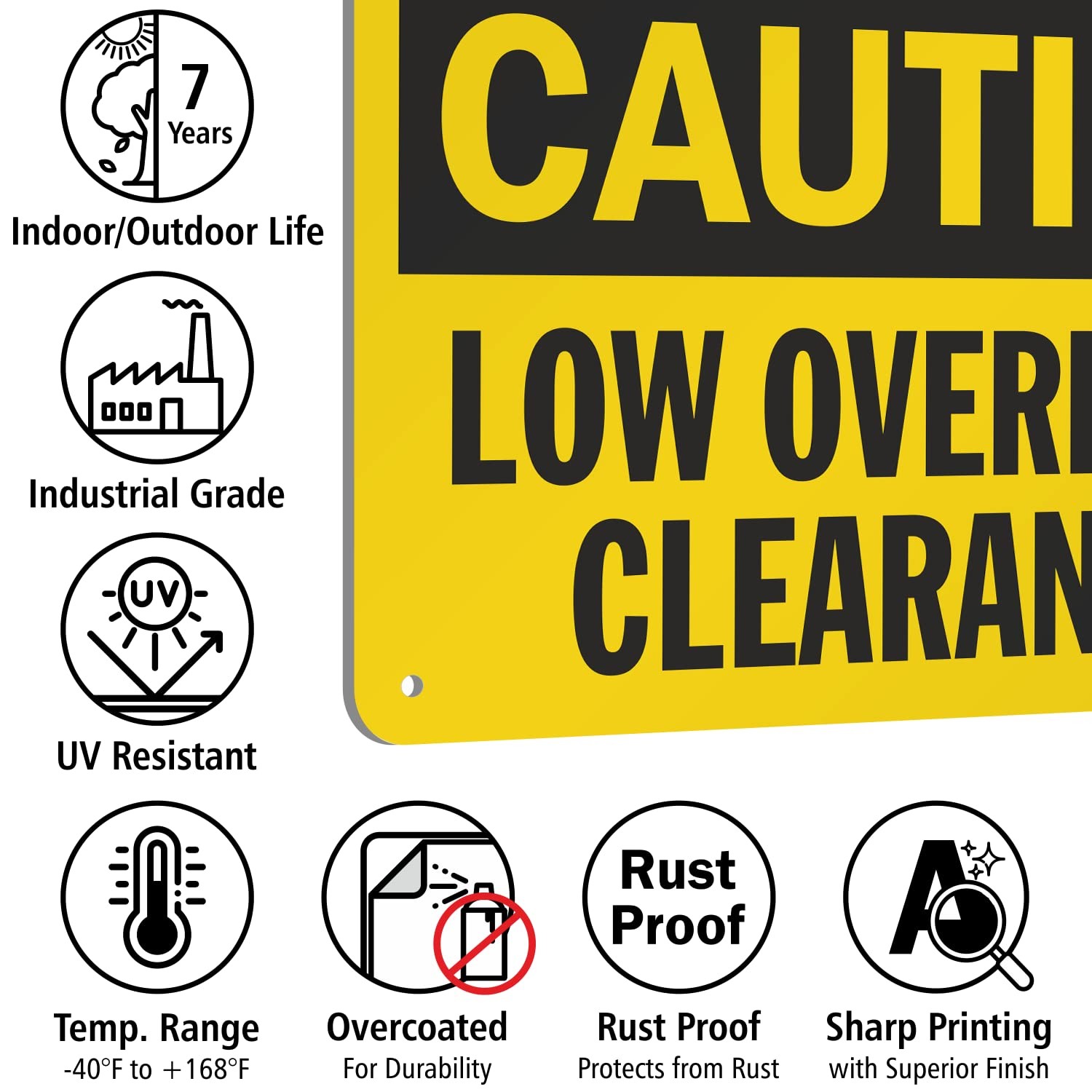 Caution Low Overhead Clearance Sign 7×10 Inch Aluminum Black On Yellow