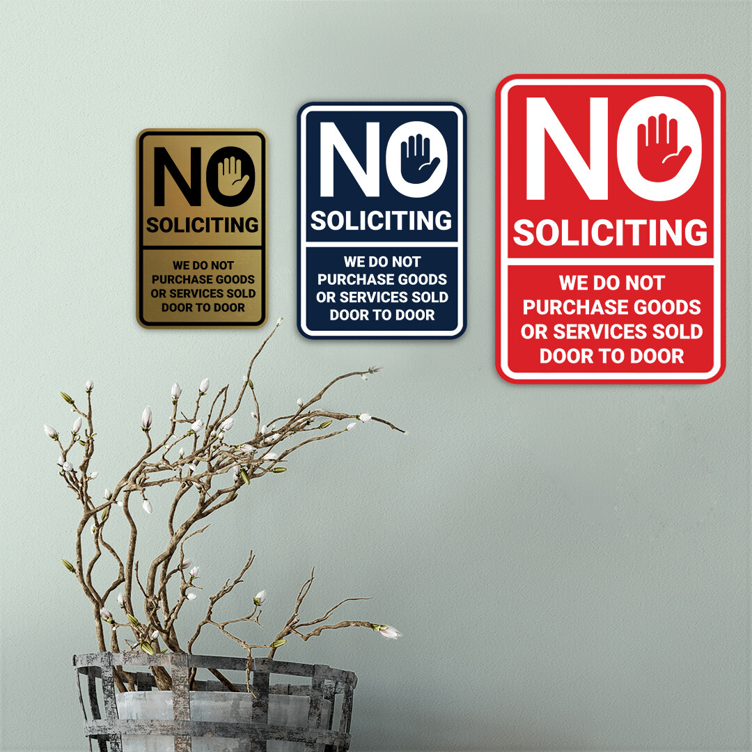 Portrait Round No Soliciting We Do Not Purchase Goods or Services Sold Door Sign