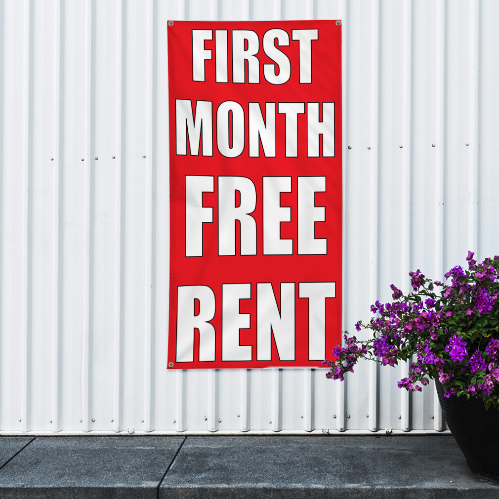 Vertical Vinyl Banner Multiple Sizes First Month Free Rent with Dollar Icon C