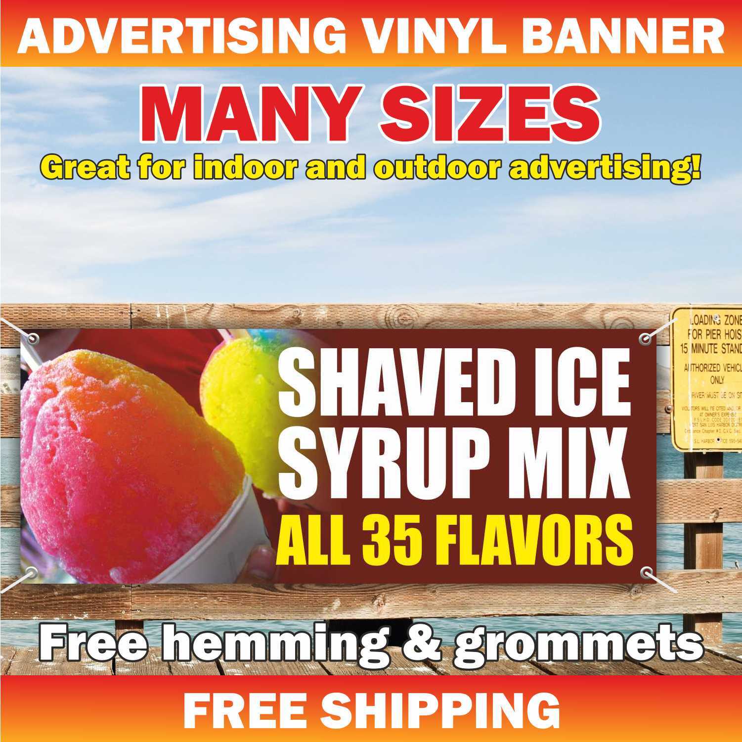 SHAVED ICE Advertising Banner Vinyl Mesh Sign Snow Cone Syrup Mix Frozen Flavor