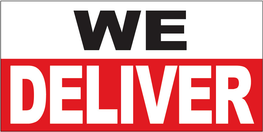 20×48 Inch WE DELIVER Vinyl Banner Delivery Sign – wrb