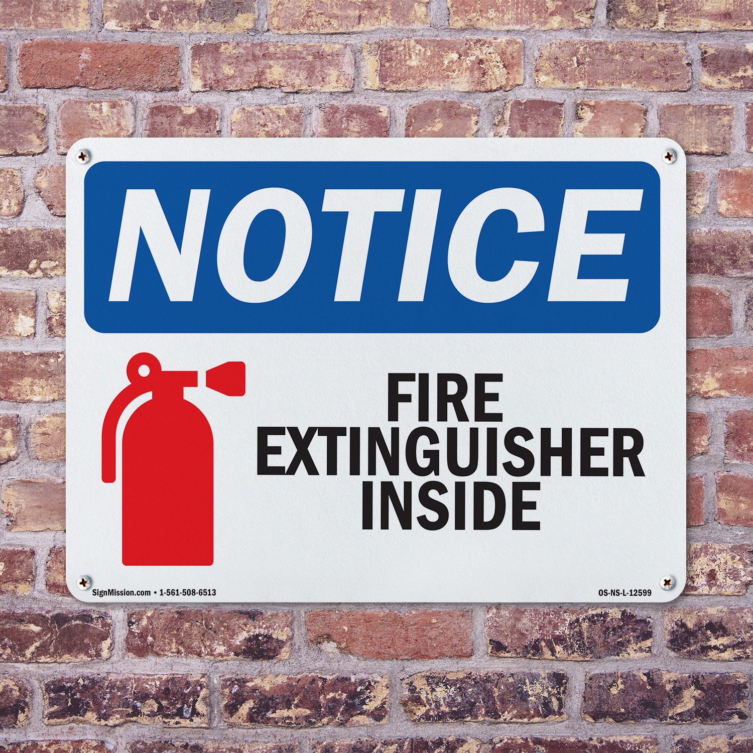 Fire Extinguisher Inside OSHA Notice Sign Metal, Plastic, Decal – 5 or 10 Pack