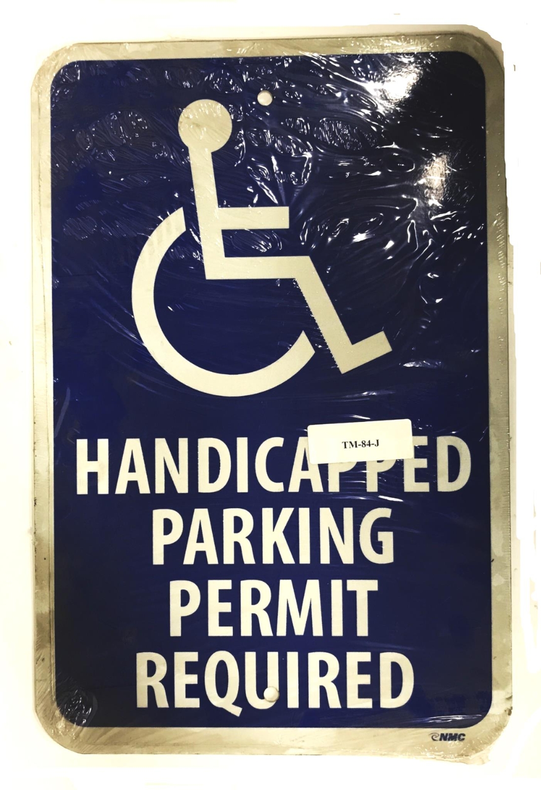 MFC Reflective « Handicapped Parking Permit Required » Parking Sign TM-84-J NOS
