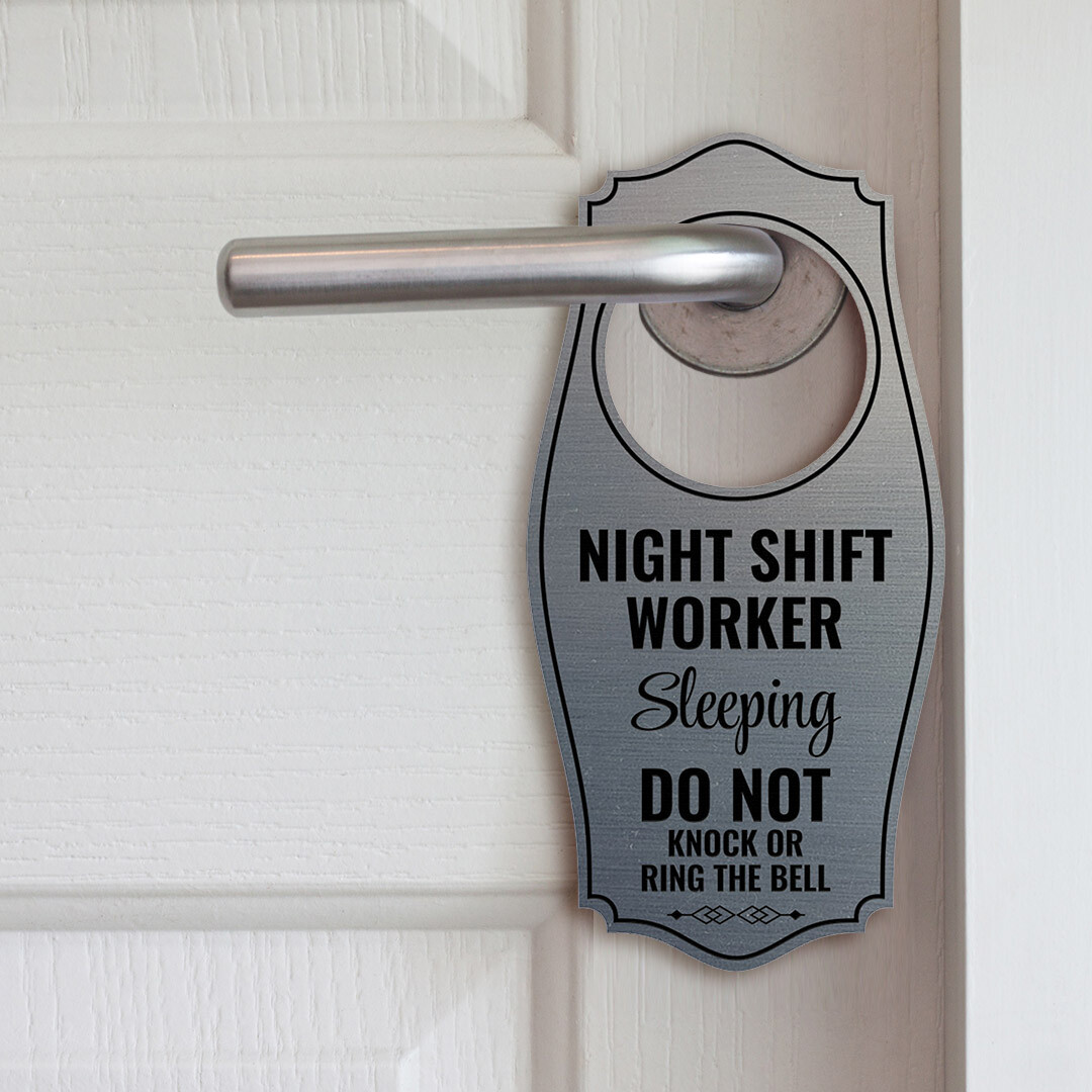 Night Shift Worker Sleeping Do Not Knock Or Ring The Bell Door Hanger
