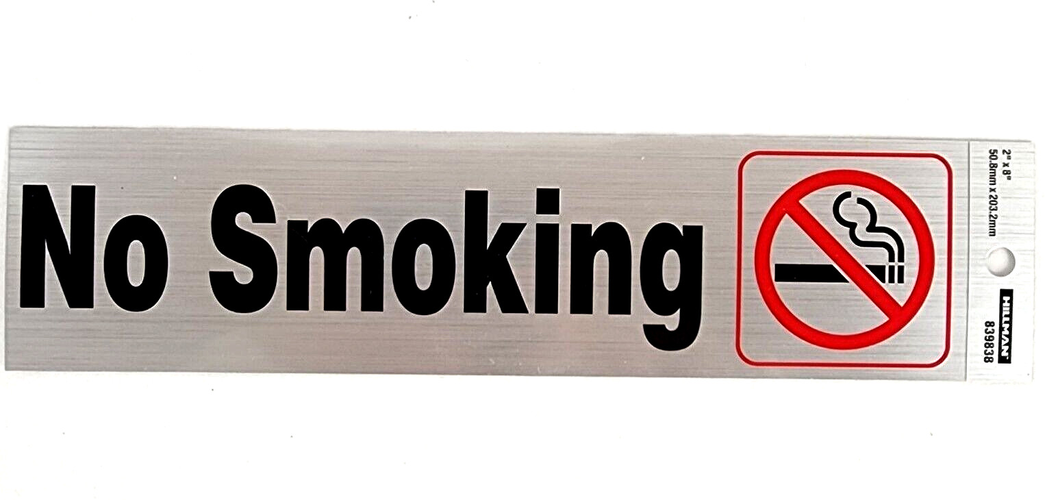 Lot of 3 Hillman 2-in x 8-in Mylar Reflective Prohibited Sign No Smoking 839838