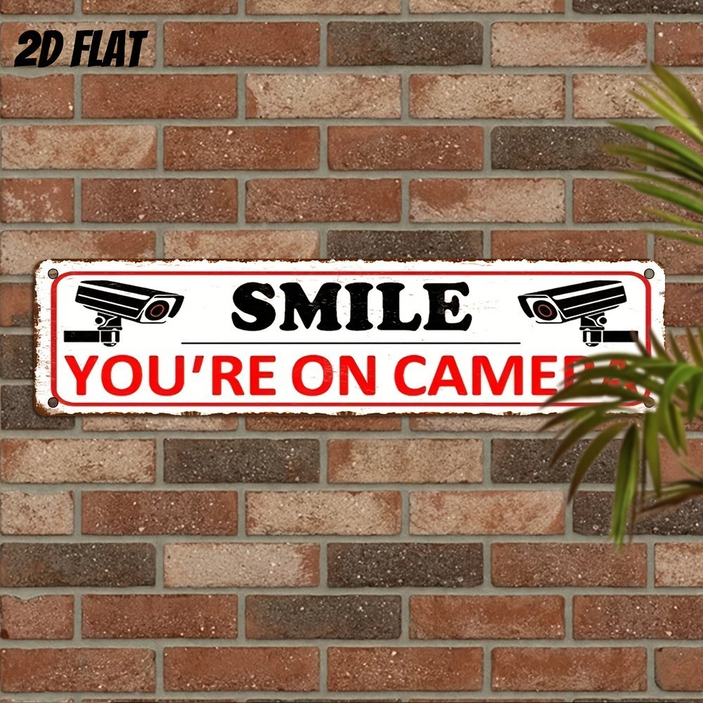 « YOU&rsquo;RE ON CAMERA » Aluminum Wall Mount For Street Patio Shop Creative Home Decor