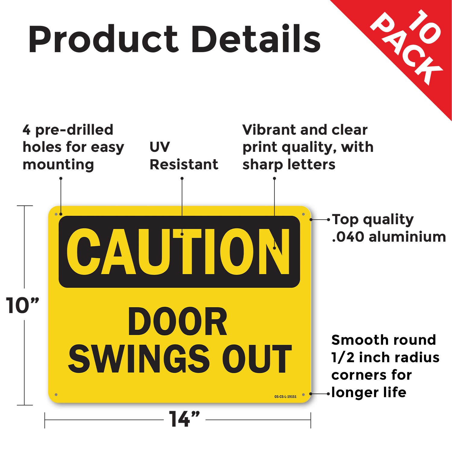 Door Swings Out OSHA Caution Sign Metal, Plastic, Or Decal – 5 or 10 Pack