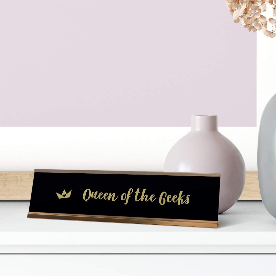 Queen Of The Geeks Desk Sign, novelty nameplate (2 x 8&Prime;)