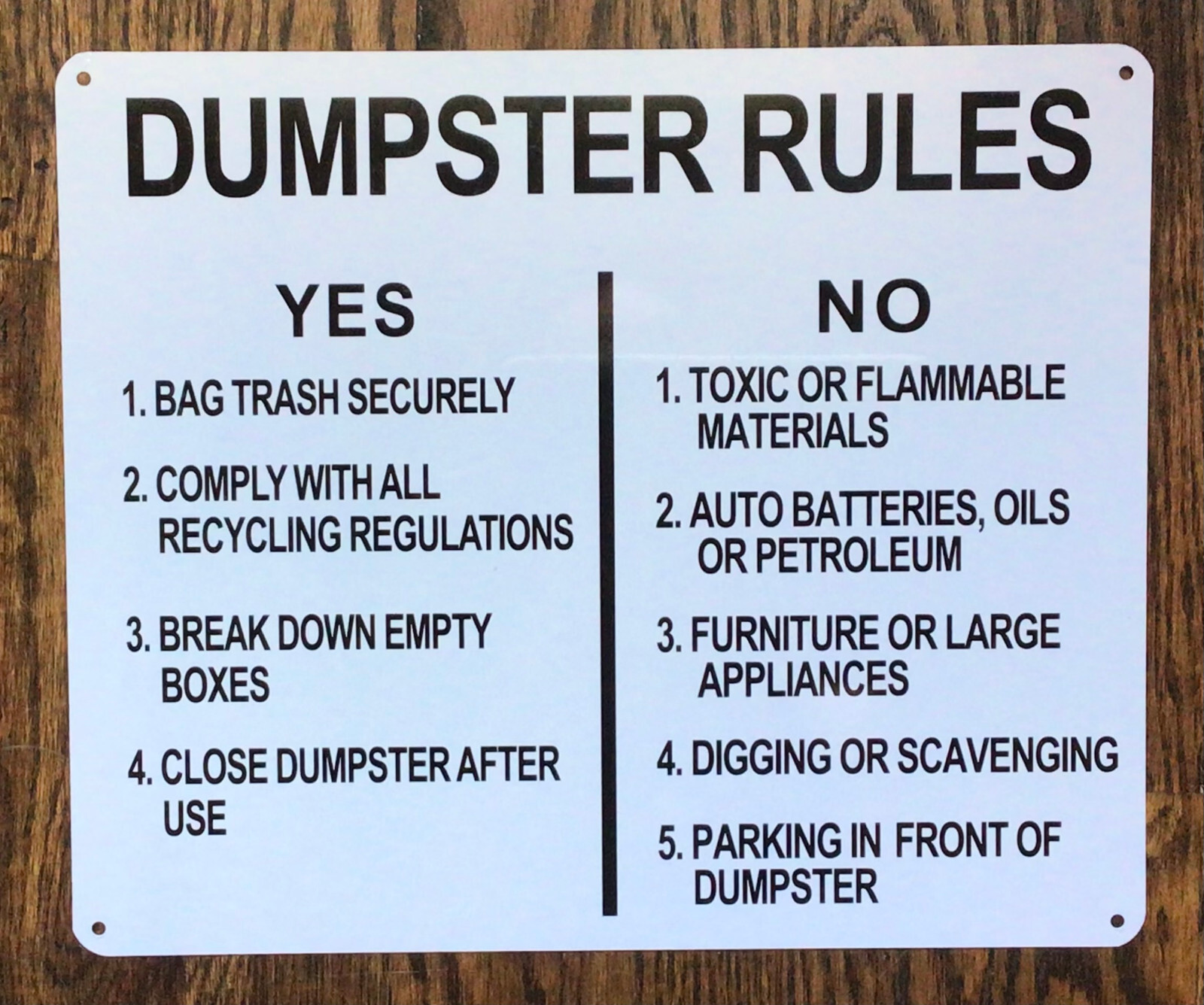 DUMPSTER RULES SIGN (10X12, WHITE BACKGROUND, ALUMINUM)
