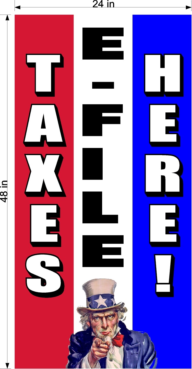 PERFORATED WINDOW VINYL DECAL E FILE TAX TAXES HERE UNCLE SAM 2&prime; X 4&prime; VERTICAL