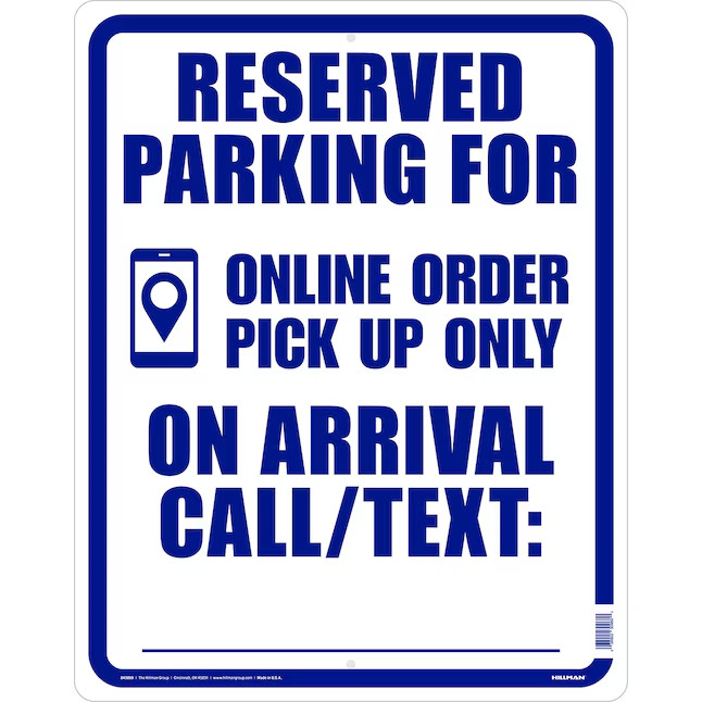 Hillman Reserved for Online Ordering 19-in x 15-in Plastic Parking lot sign
