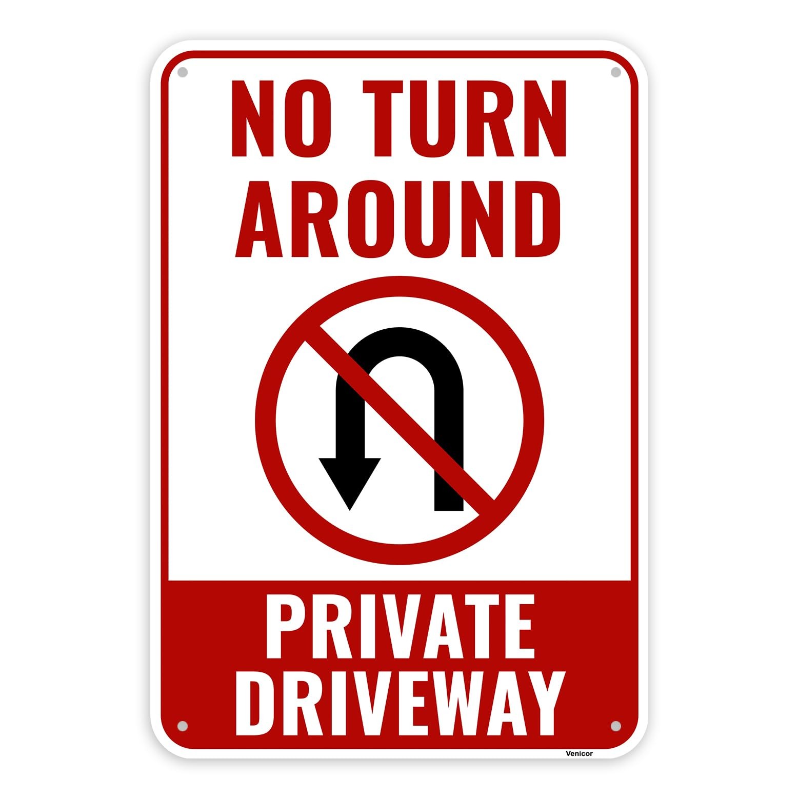 « Private Driveway No Turnaround Sign – 13×9 Inch Aluminum Warning Sign »