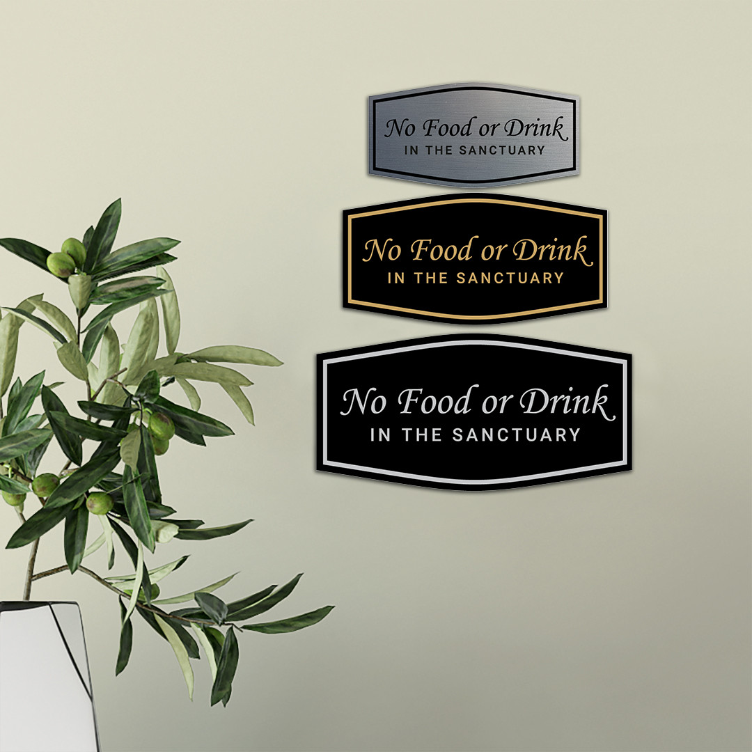 Fancy No Food Or Drink In The Sanctuary Wall or Door Sign