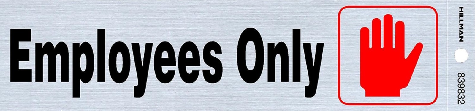 Secure Your Area: 2&Prime; x 8&Prime; Employees Only Self-Adhesive Sign with Fluorescent Ink