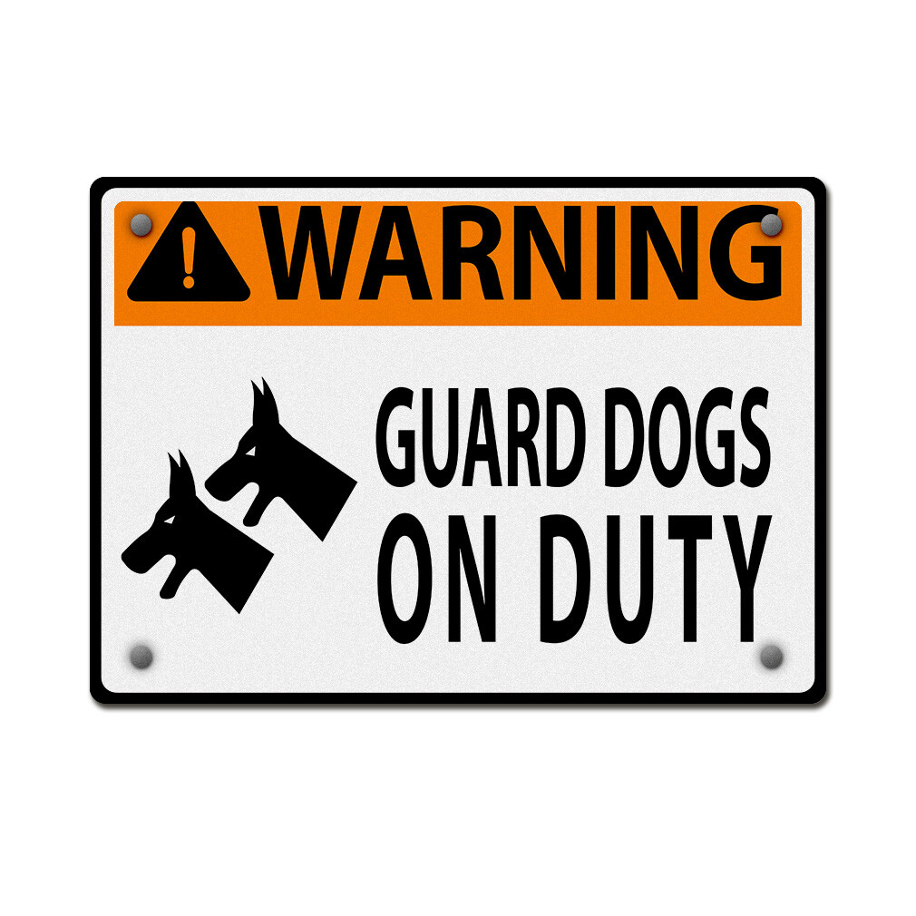 Aluminum Horizontal Metal Sign Warning Guard Dogs on Duty Safety