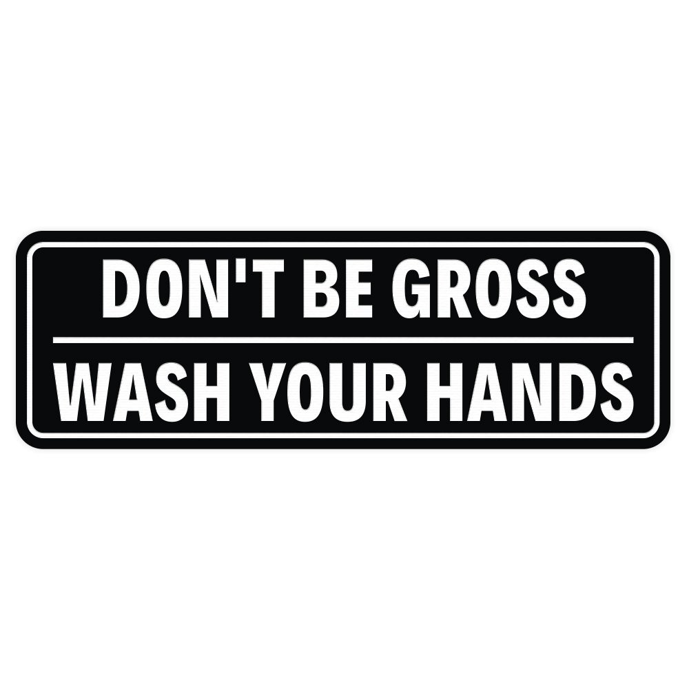 Standard Wash Your Hands Door Wall Sign Black Large Restroom Marker Plaque