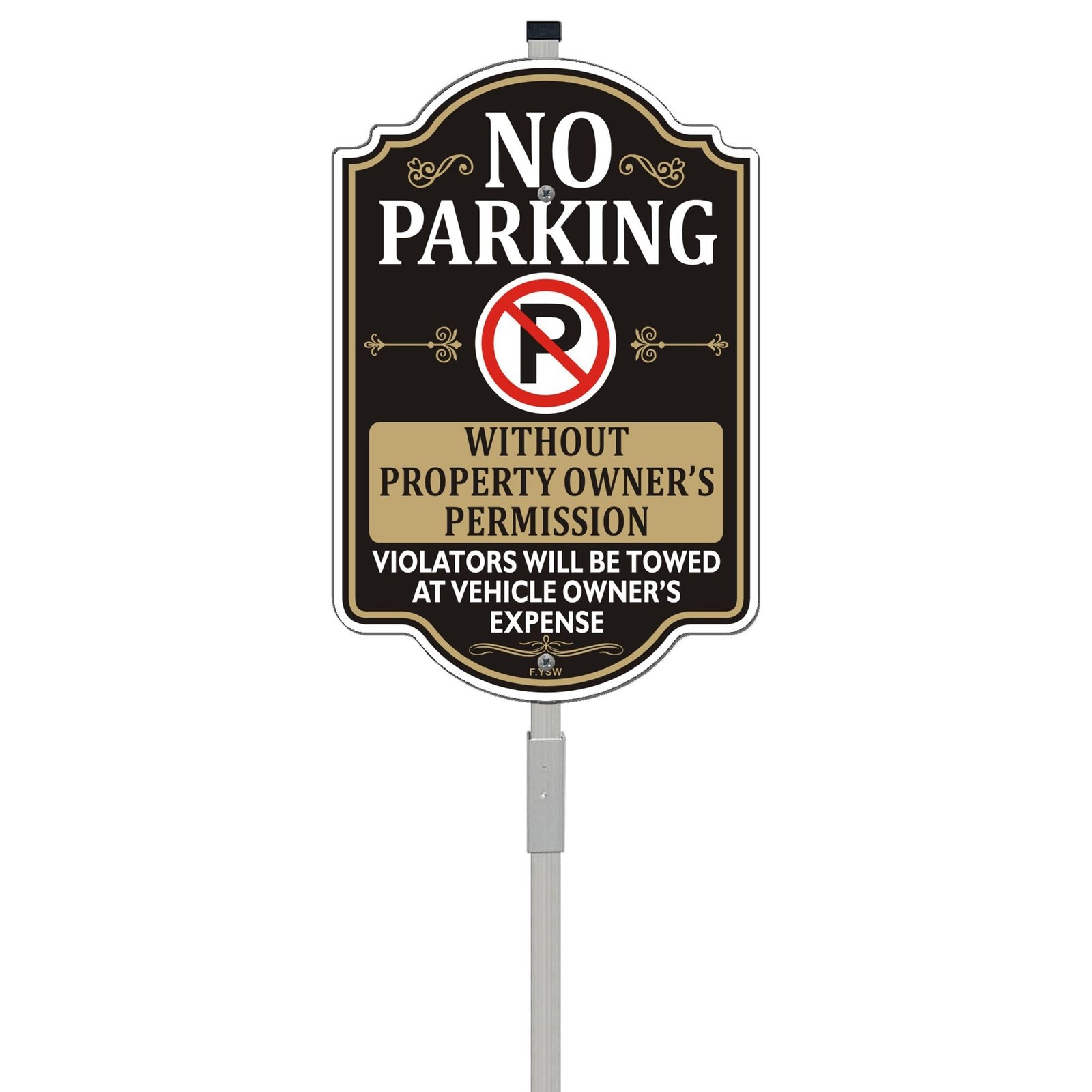 No Parking without Property Owner&rsquo;s Permission Signs Violators Will Be Towed …