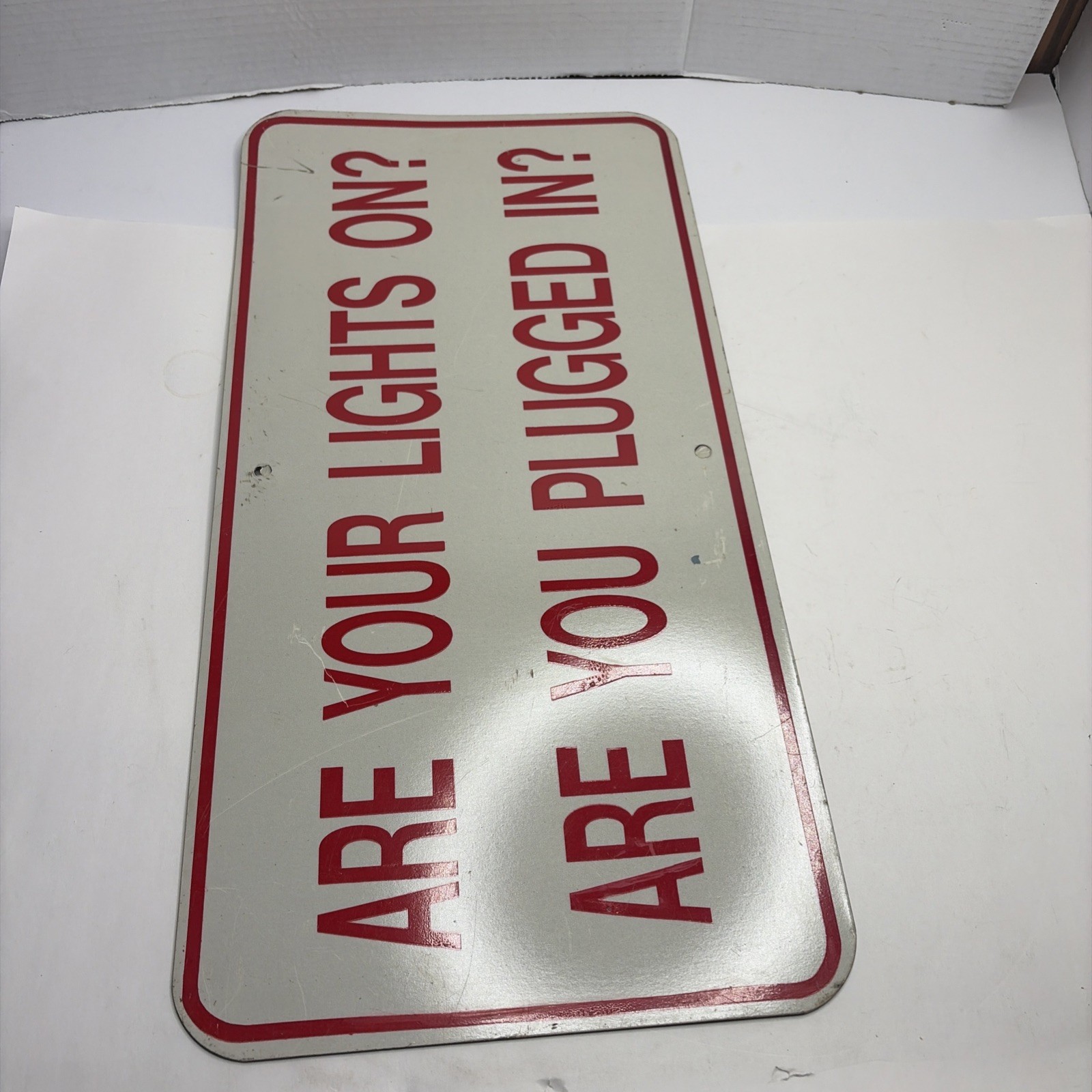 VTG Sign Are Your Lights On? Are You Plugged In? Heavy Gauge Metal 24” X 12”