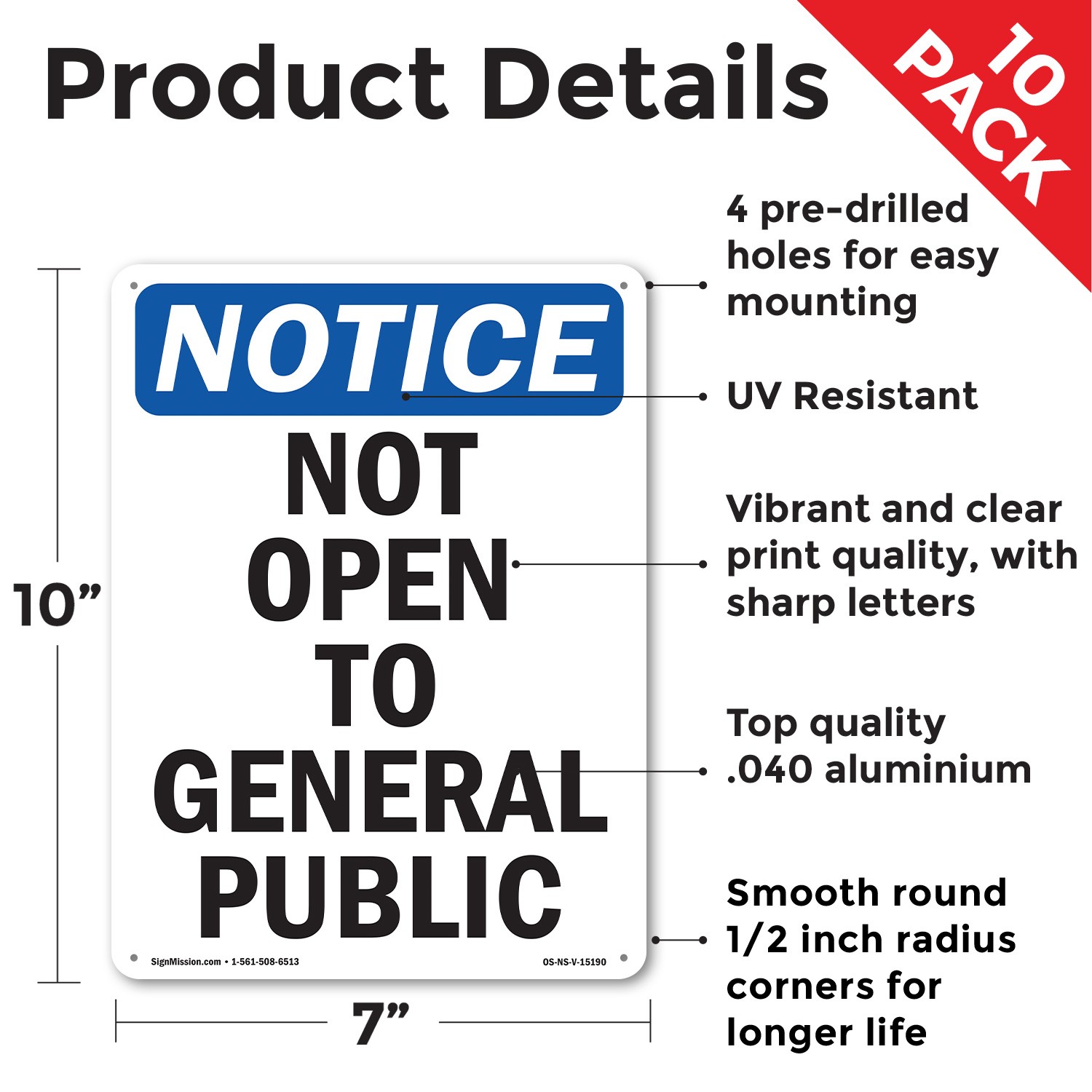 Not Open To General Public OSHA Notice Sign Metal, Plastic, Decal 5 or 10 Pack