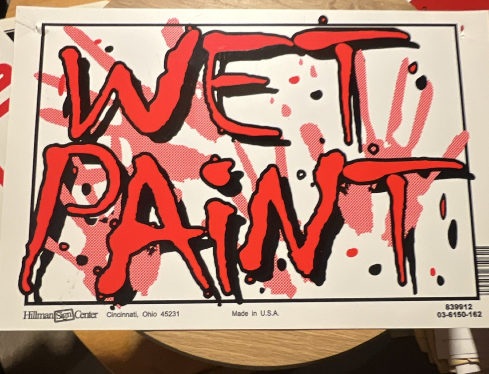 Hillman Wet Paint Graphic Sign Model 839912 Red Black White Business Industry