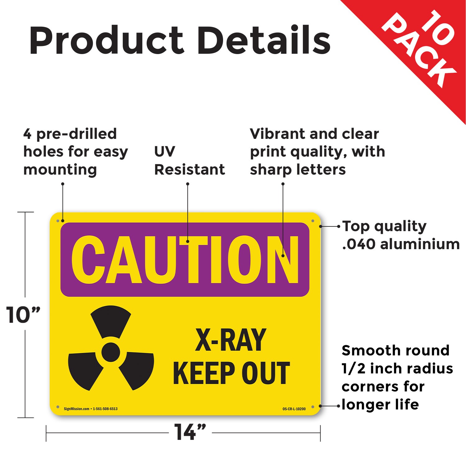 X-Ray Keep Out OSHA Caution Radiation Sign Metal Plastic Or Decal – 5 or 10 Pack