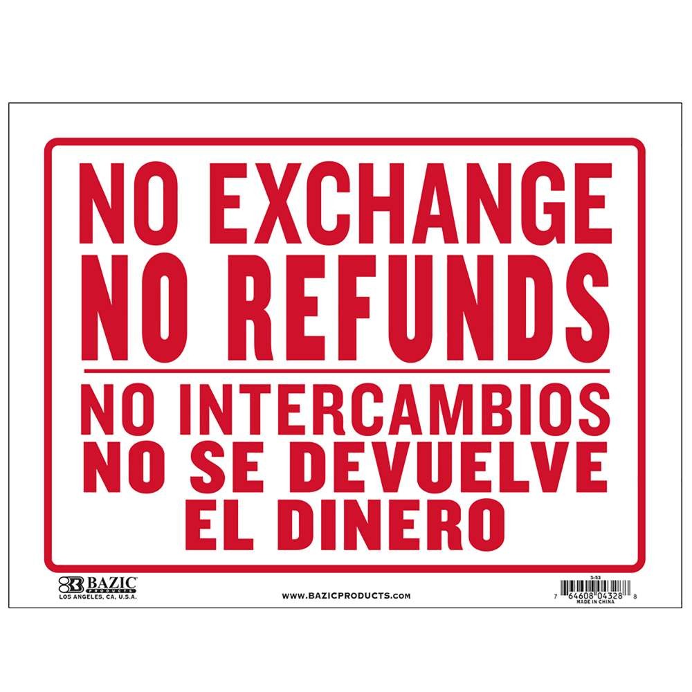 BAZIC 9&Prime; X 12&Prime; No Intercambios No Se Devuelve El Dinero Sign, pack of 24