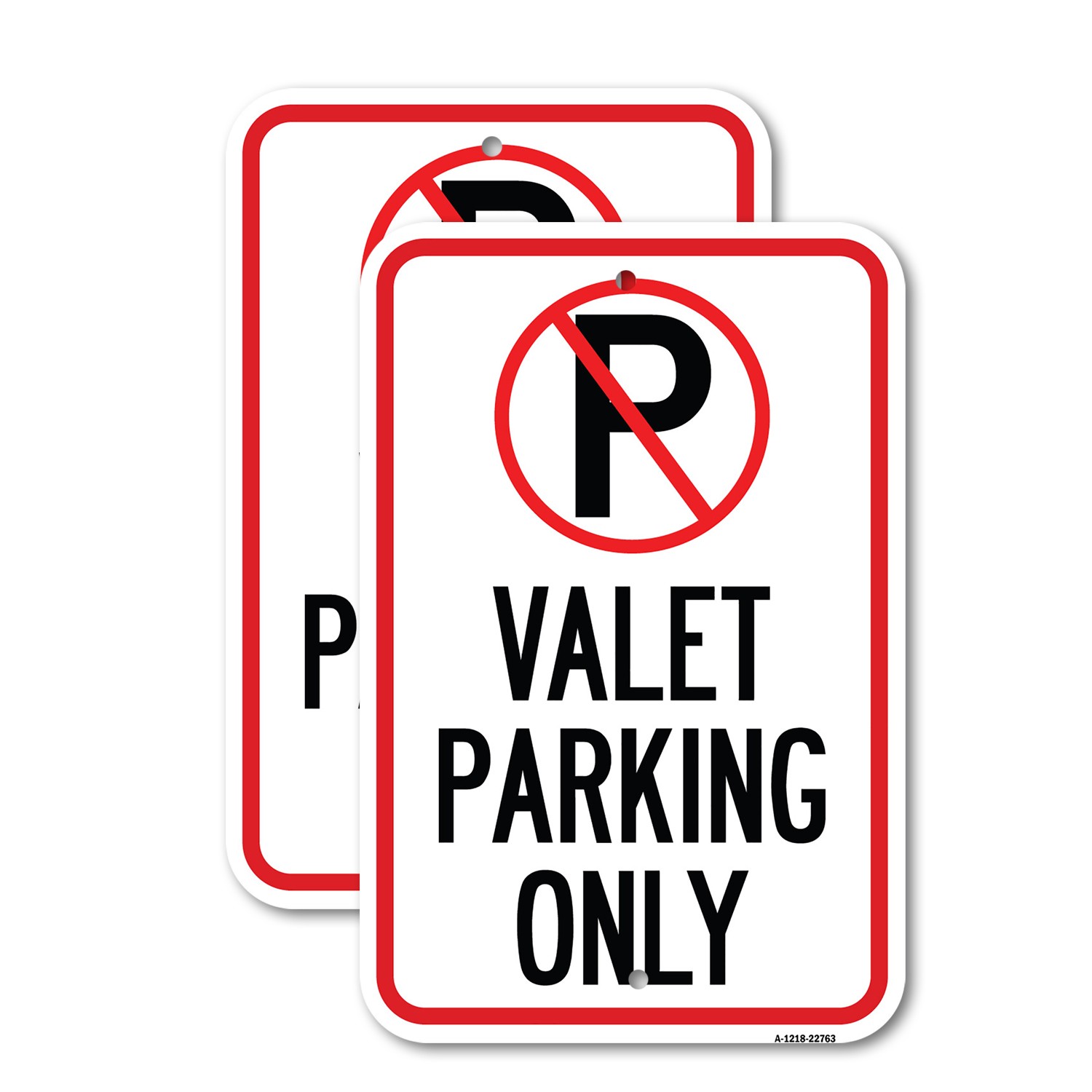 Valet Parking Only Heavy Gauge Aluminum Parking Sign Rust Proof