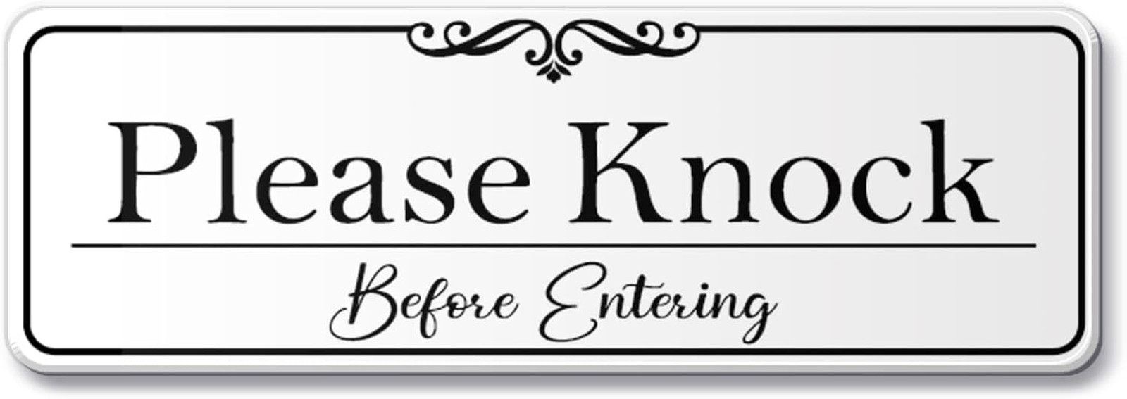 9X3 Inch Please Knock before Entering Sign, Acrylic Self