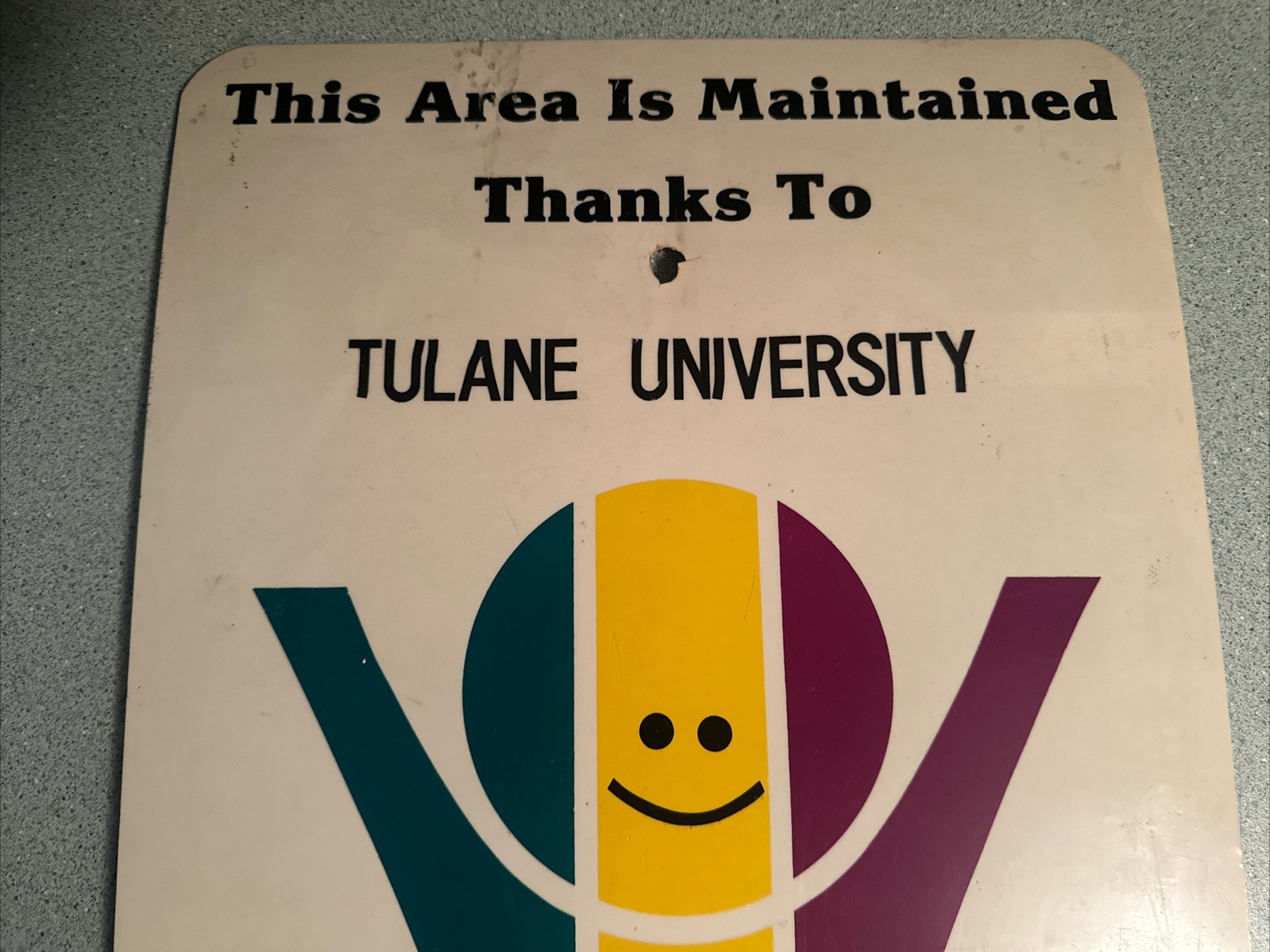 RARE ORIGINAL VTG New Orleans Mardi Gras Cleanup Sign 1980s Tulane University