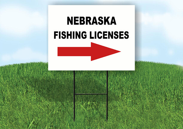 NEBRASKA _FISHING LICENSES RIGHT ARROW RED Yard Sign w Stand LAWN SIGN Single