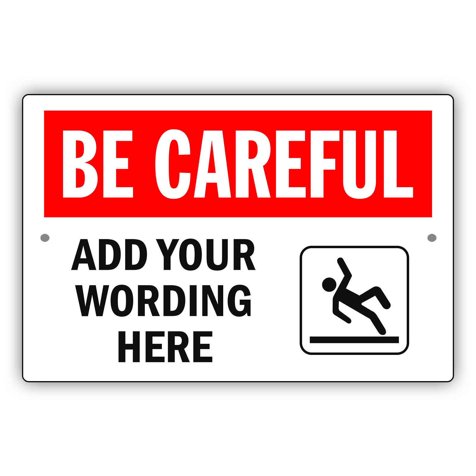 Custom Sign Be Careful Add Your Wording Sign Personalized Aluminum Metal Sign
