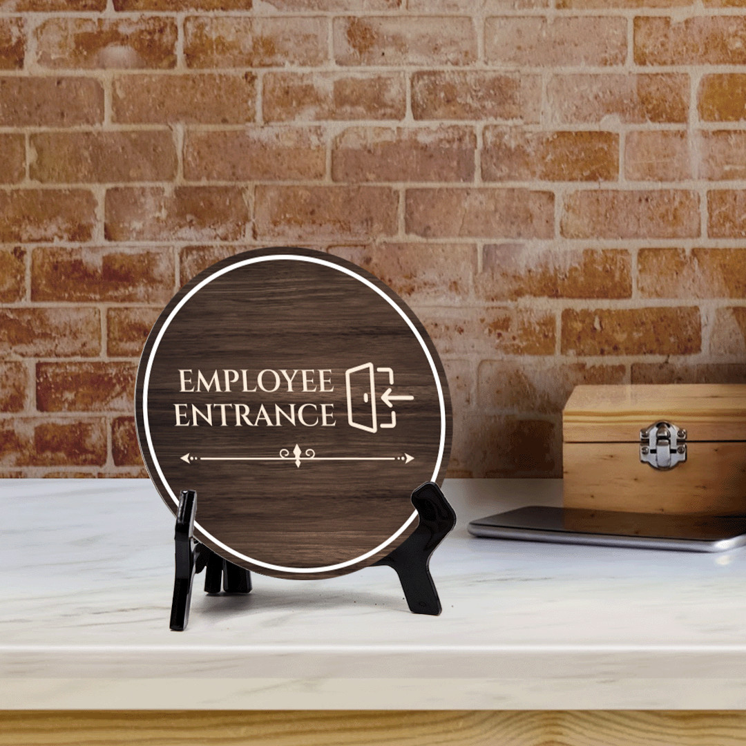 Employee Entrance Circle Table Sign with Acrylic Stand (5×5&Prime;)