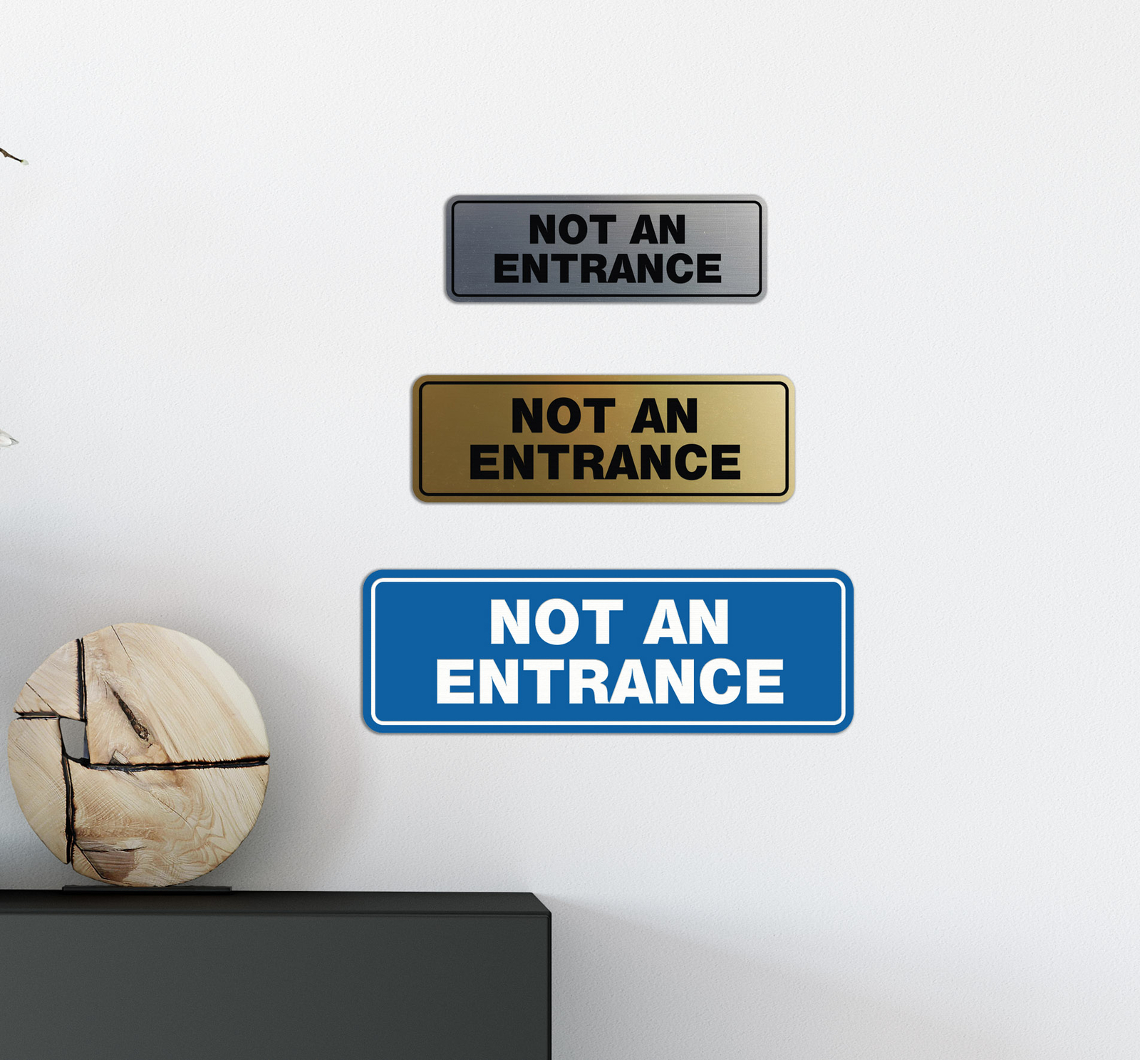 Standard Not An Entrance Sign -Red – Medium 2-3/4&Prime; X 7&Prime;