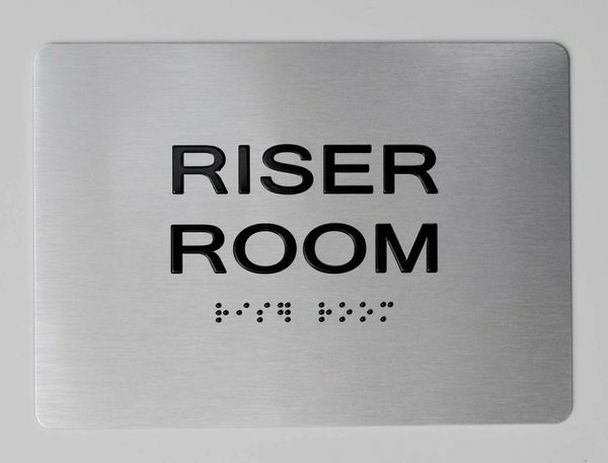 Riser Room Sign With Braille and Raised Letters (Aluminum Size 5X7)