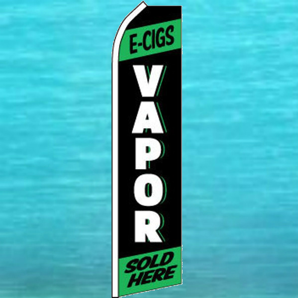 VAPOR E-CIGS SOLD HERE FLUTTER FEATHER FLAG Tall Advertising Sign Swooper Banner