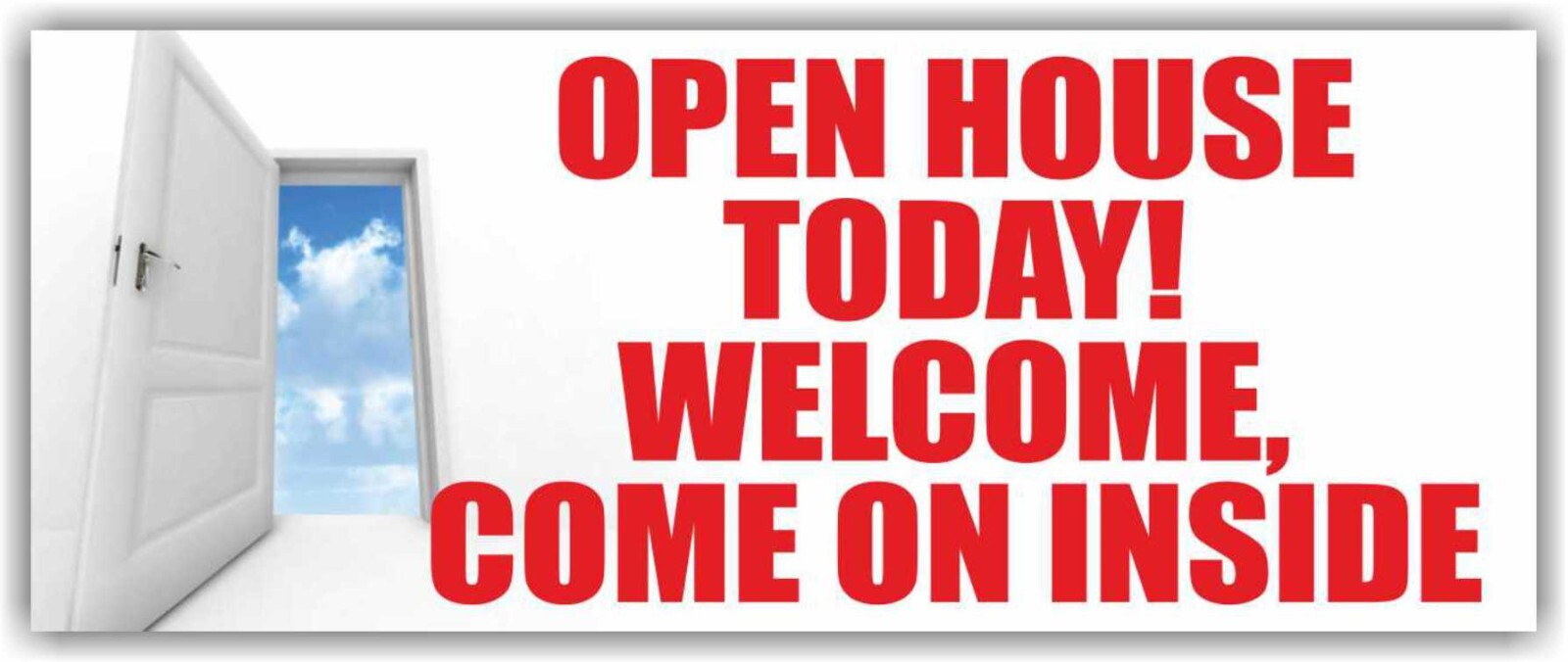 OPEN HOUSE TODAY Advertising Banner Vinyl Mesh Sign Welcome Sale COME ON INSIDE